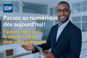 Solutions clé en main pour Digitaliser votre Entreprise